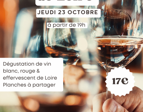 Atelier Dégustation : Les Trésors des Vins de Loire